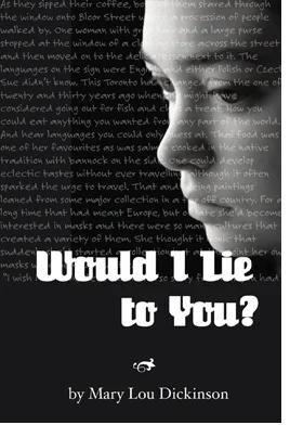 Would I Lie to You?
